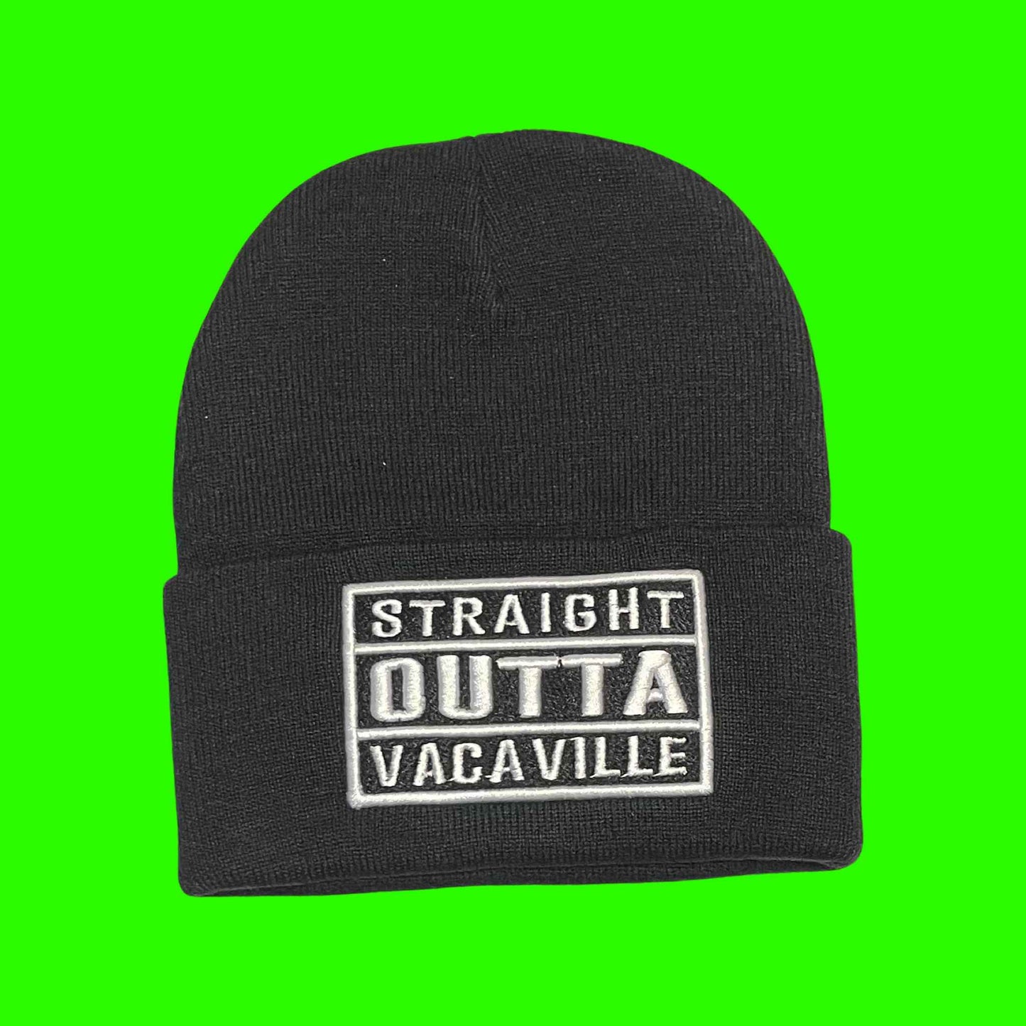 "Straight Outta Vacaville" Black,White Lettering Embroidered, Beanie Cap