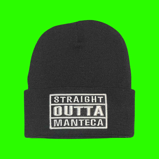 "Straight Outta Manteca" Black,White Lettering Embroidered, Beanie Cap